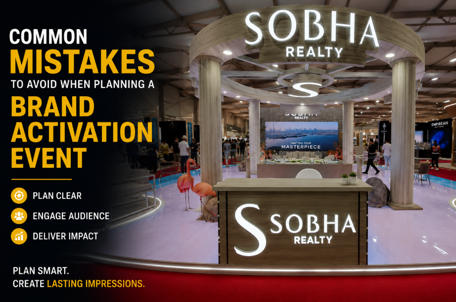 Common Mistakes to Avoid When Planning a Brand Activation Event | Naam Marketing