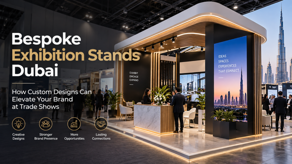 Bespoke Exhibition Stands Dubai